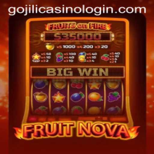 Exploring FruitNova: A Comprehensive Guide to this Casino Game